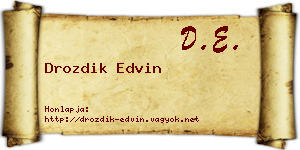 Drozdik Edvin névjegykártya